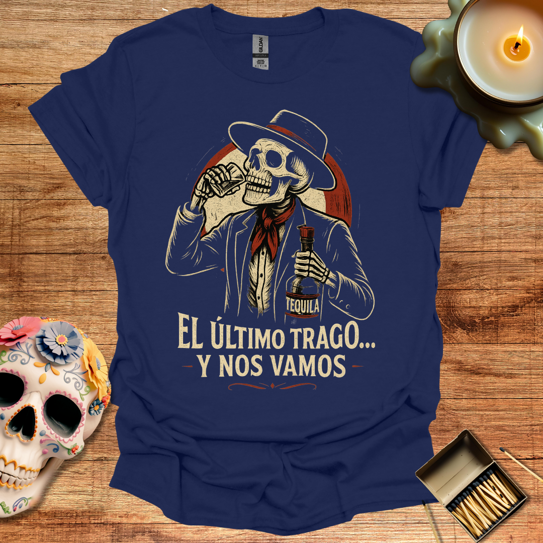 💀 El Último Trago… y Nos Vamos – Camiseta Calavera Cantinero