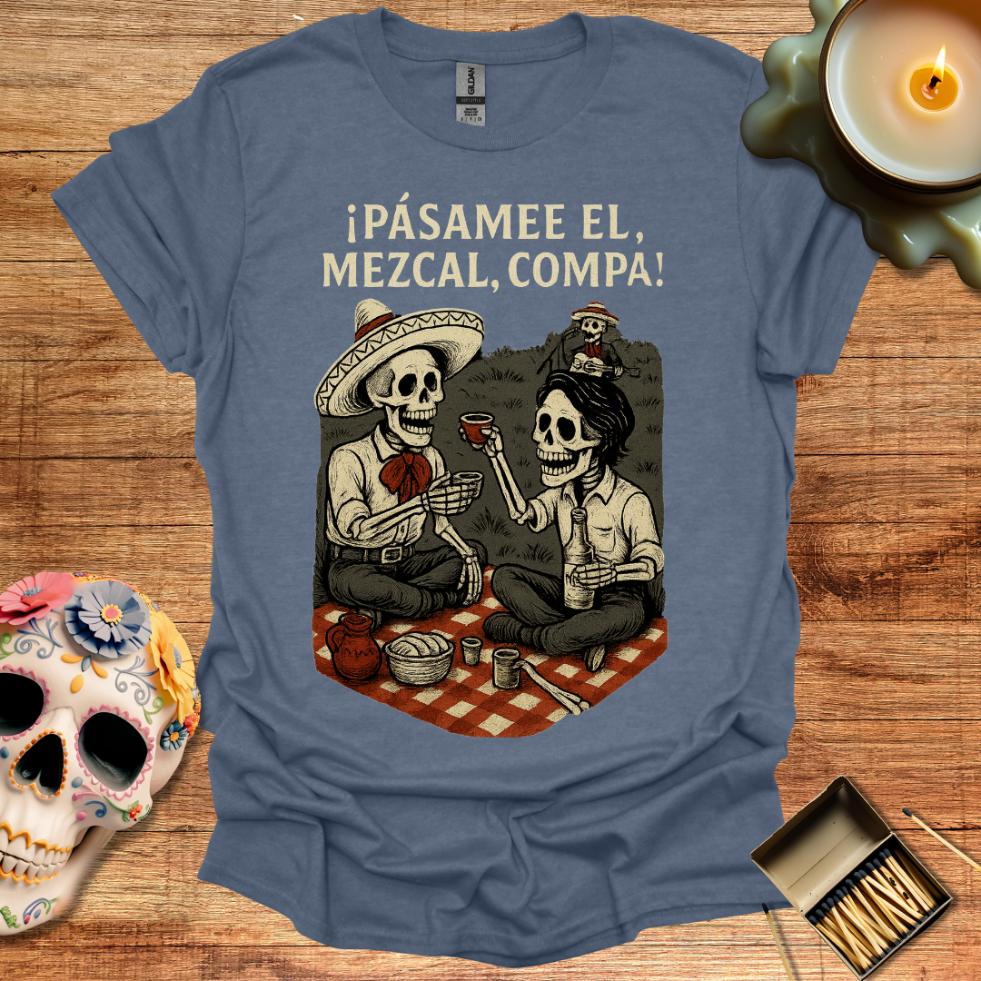 ¡Pásame el Mezcal, Compa! – Brindis Hasta los Huesos