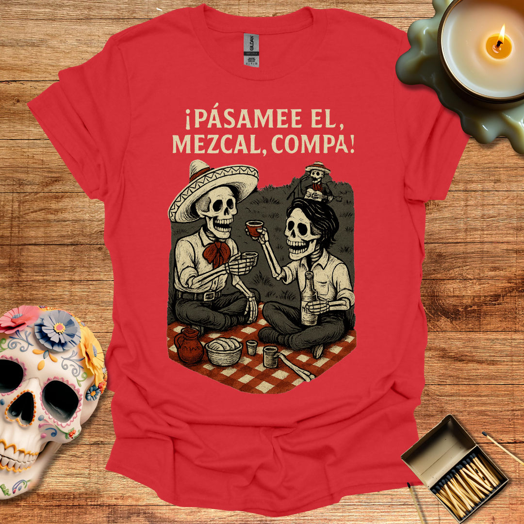 ¡Pásame el Mezcal, Compa! – Brindis Hasta los Huesos