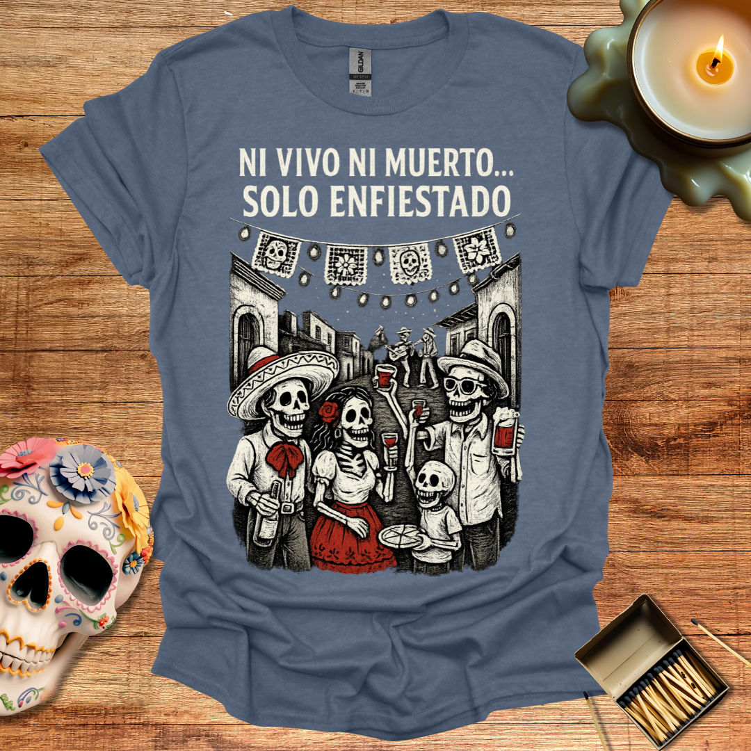 💀✨ Ni Vivo Ni Muerto… Solo Enfiestado – Fiesta eterna al estilo del más allá 🎉