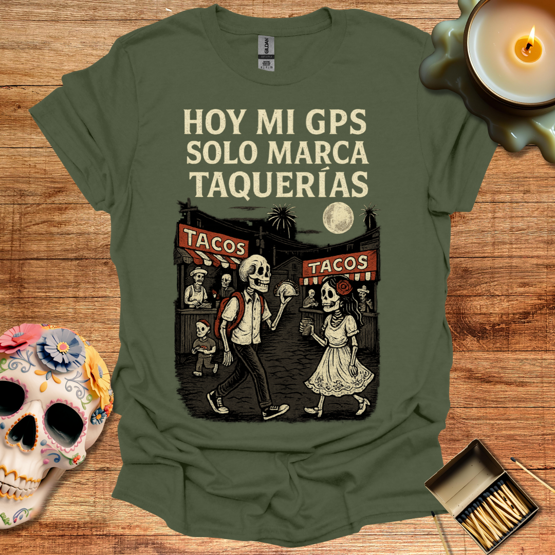 Hoy mi GPS solo marca Taquerias