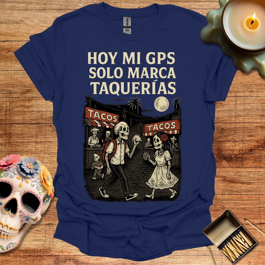 Hoy mi GPS solo marca Taquerias