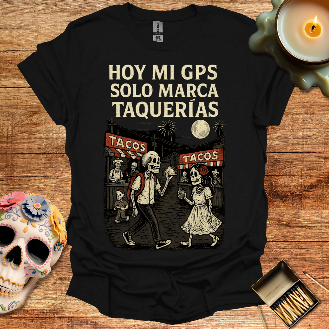 Hoy mi GPS solo marca Taquerias