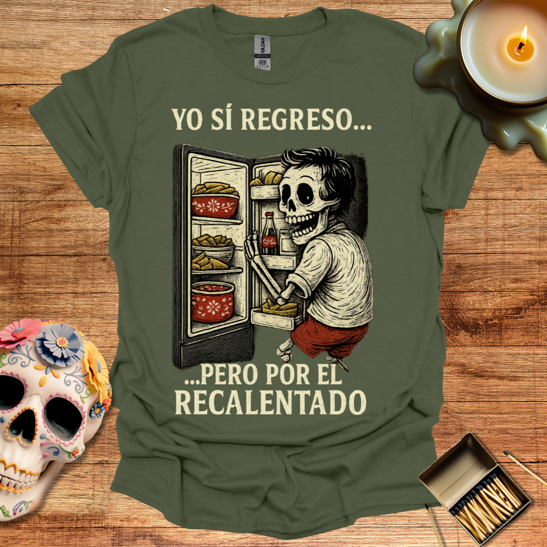 Yo si regreso pero por el calentado