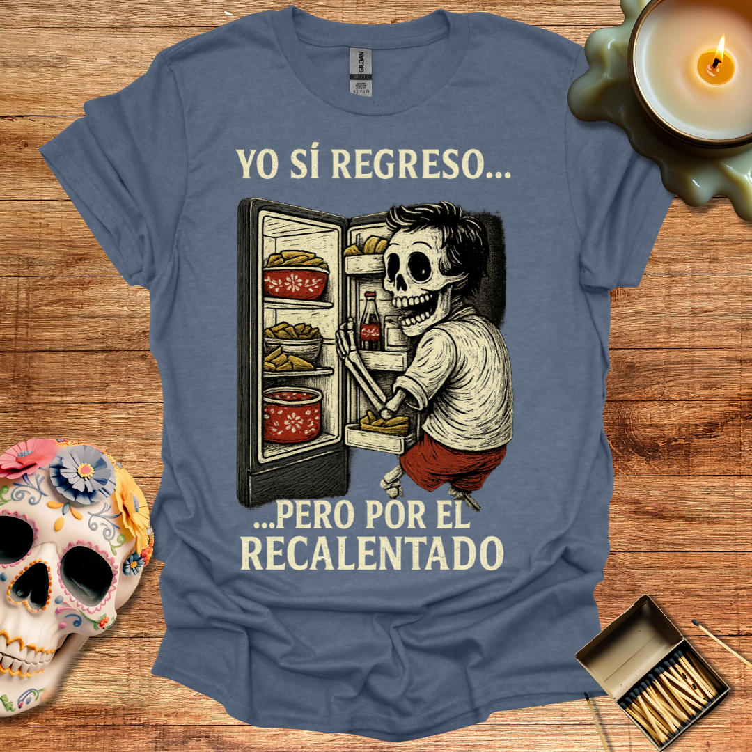 Yo si regreso pero por el calentado