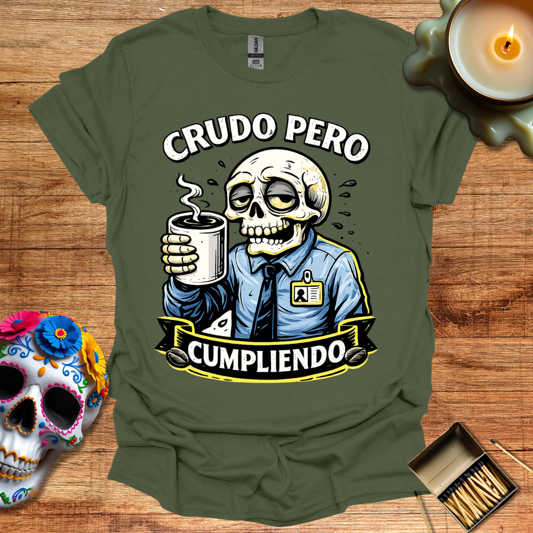 Crudo Pero Cumpliendo