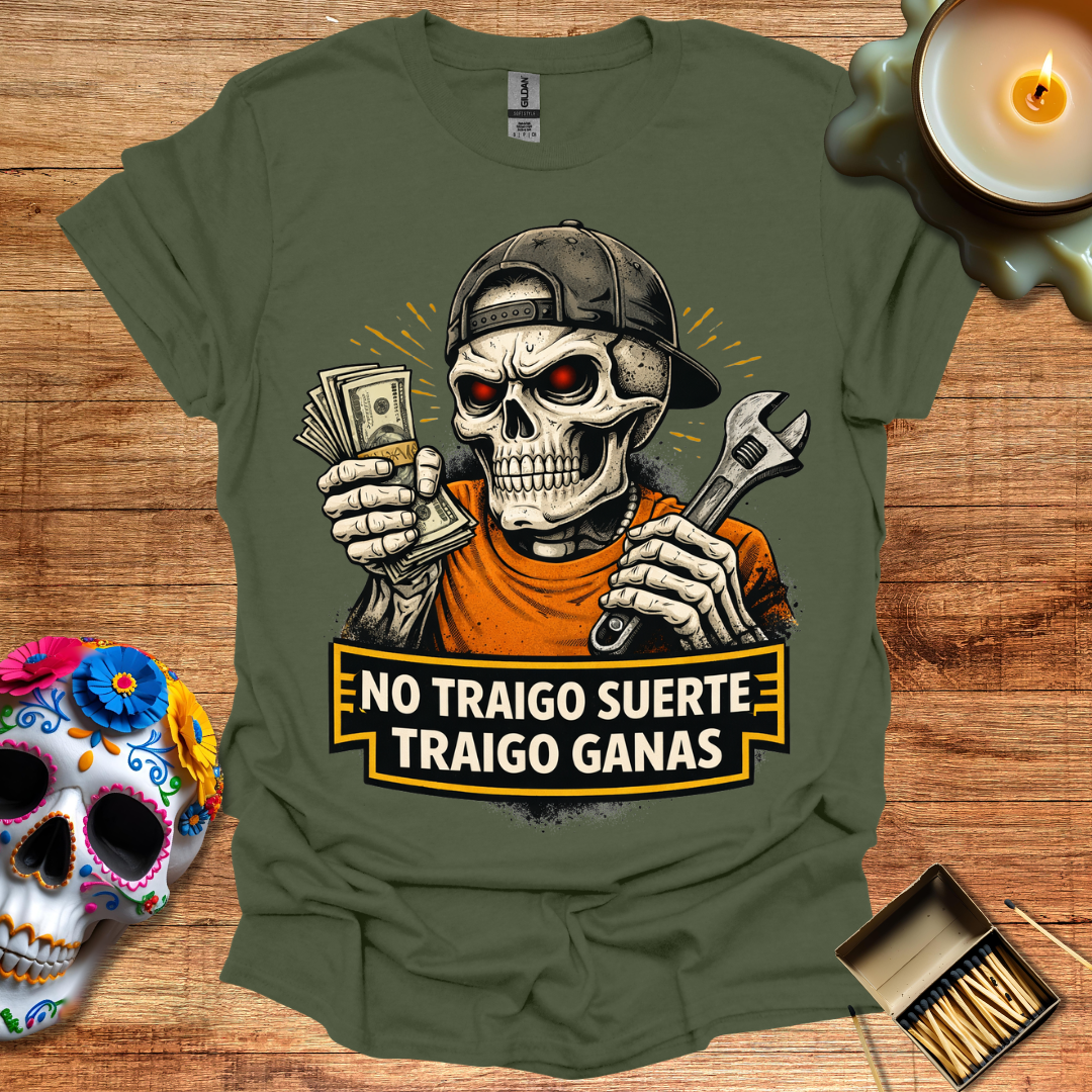 No Traigo Suerte, Traigo Ganas