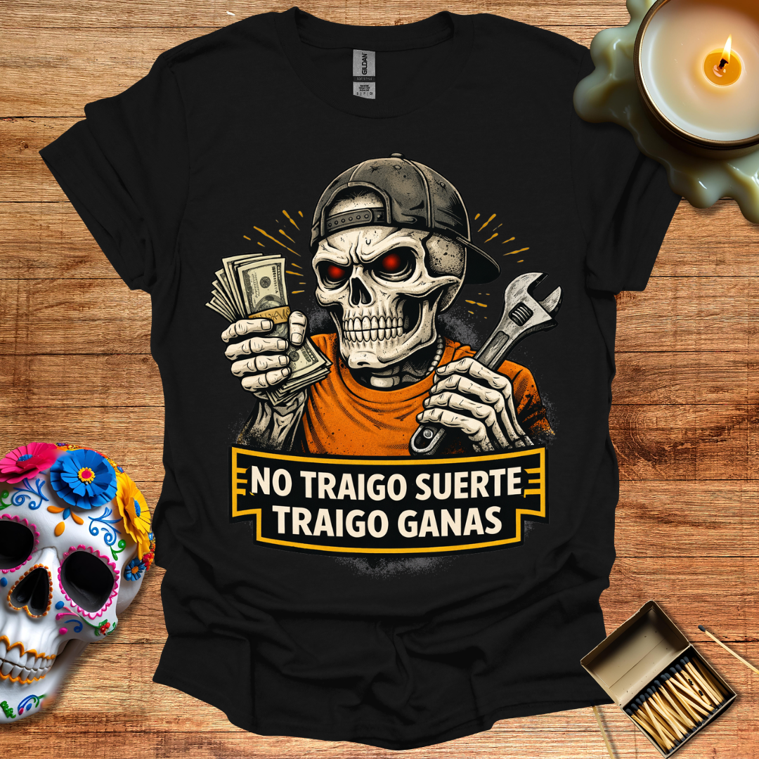 No Traigo Suerte, Traigo Ganas