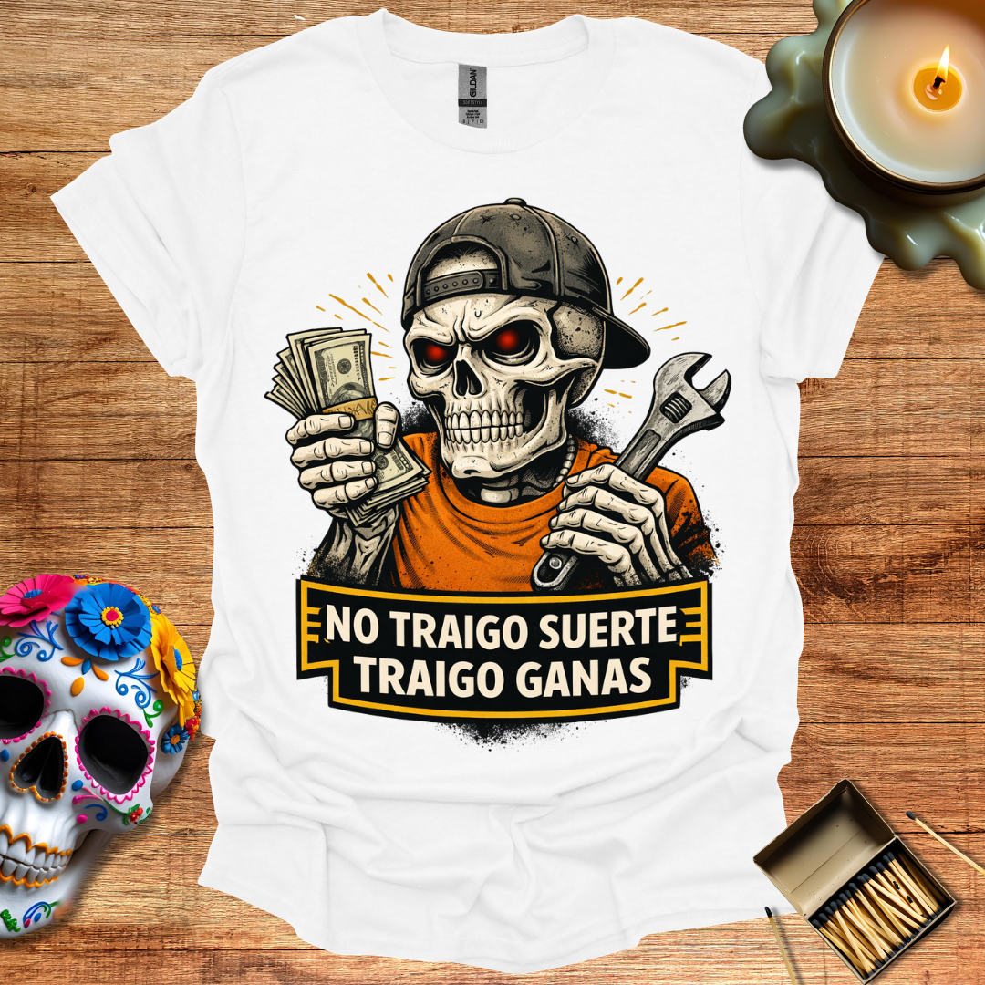 No Traigo Suerte, Traigo Ganas