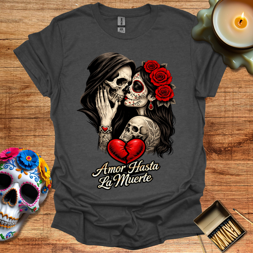 Amor Hasta La Muerte