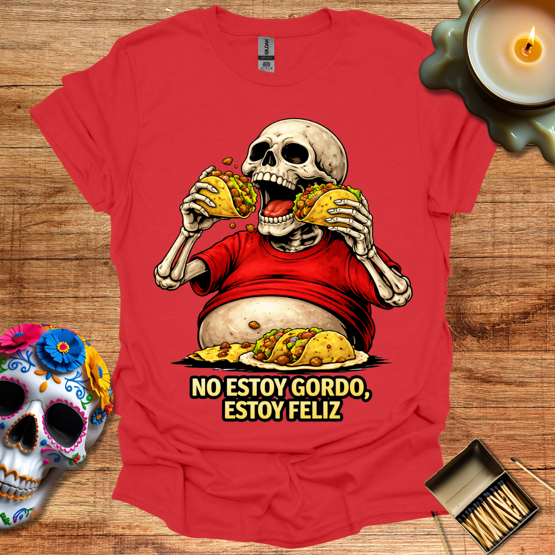 Feliz, No Gordo