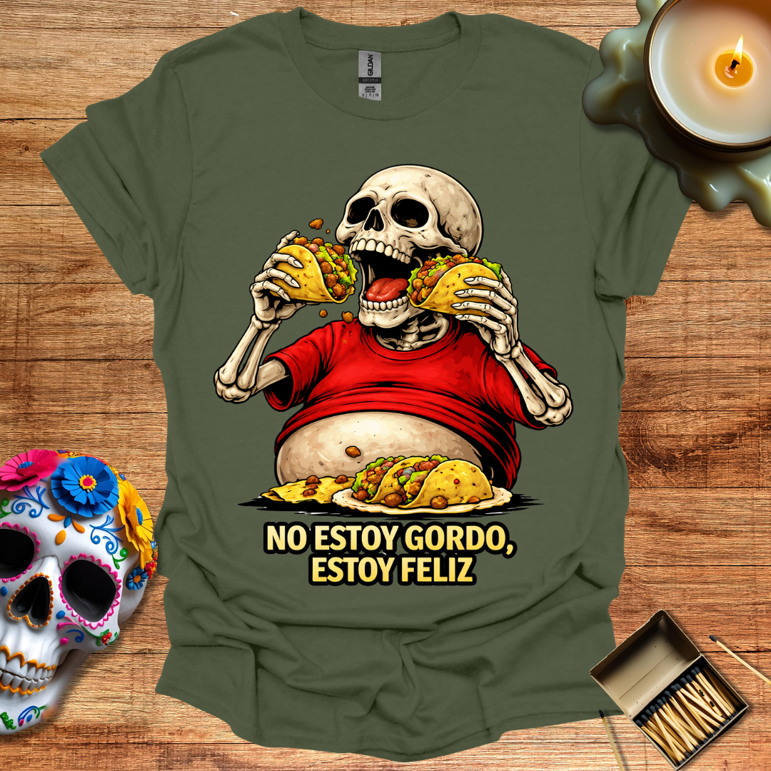 Feliz, No Gordo