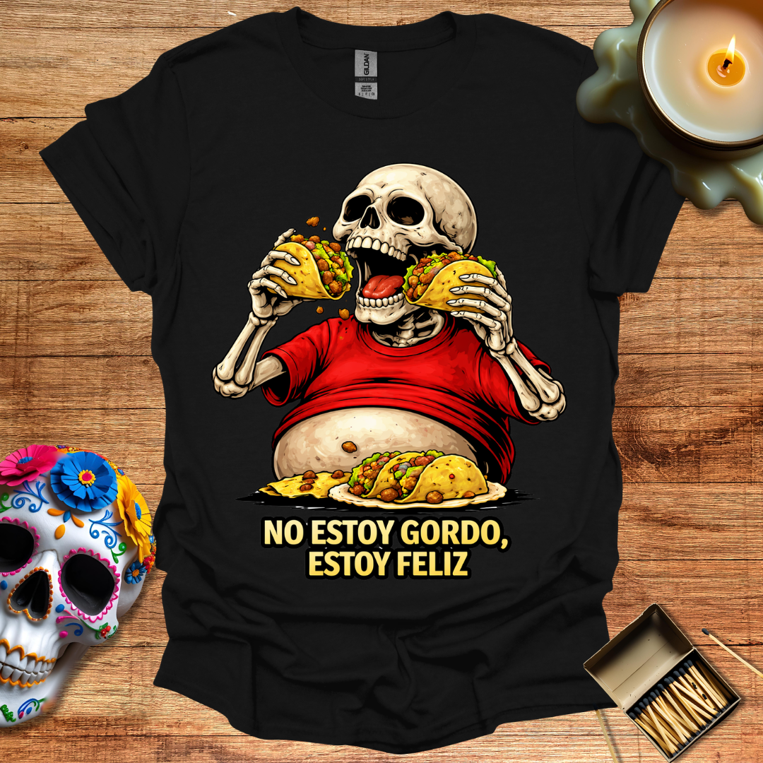 Feliz, No Gordo