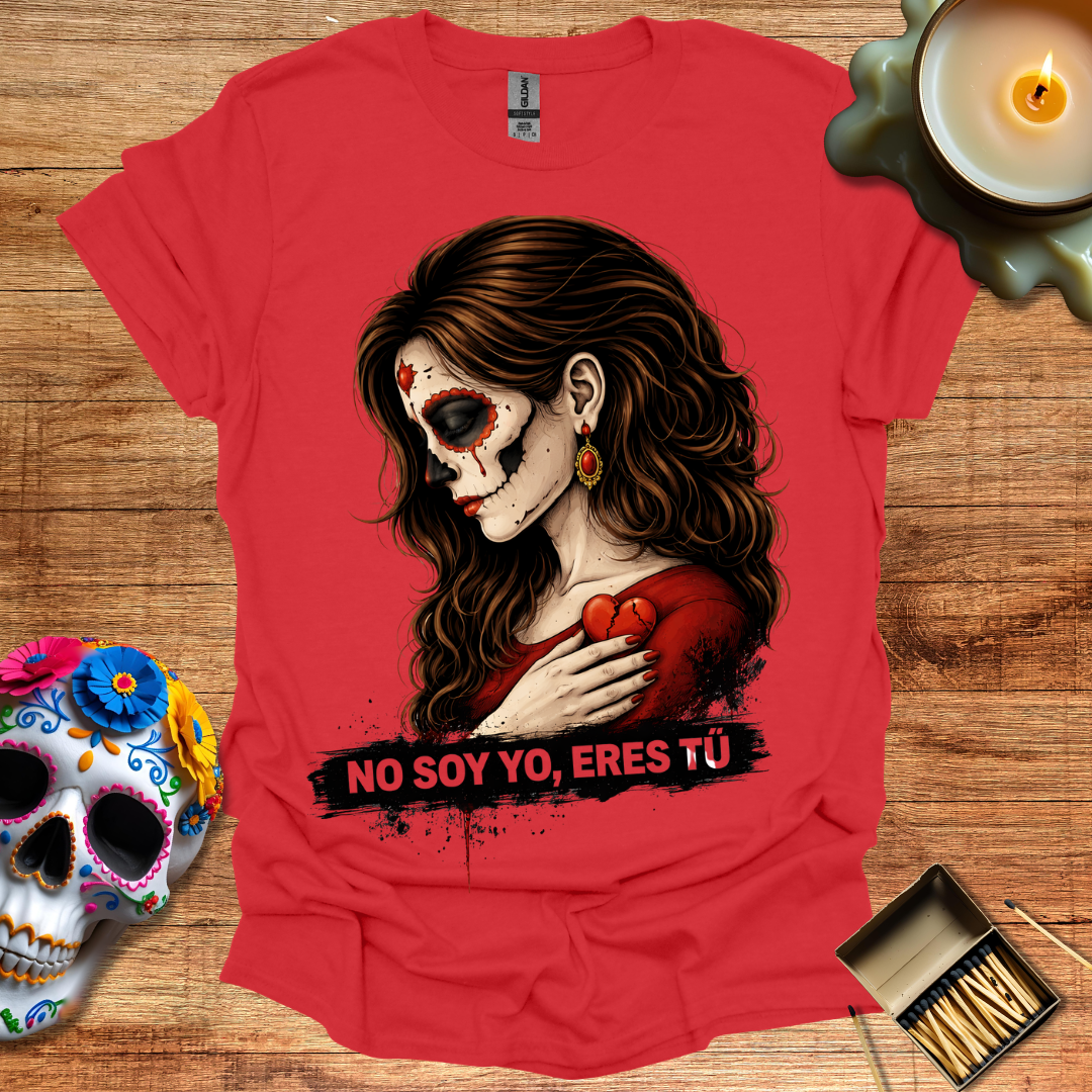 No Soy Yo, Eres Tú