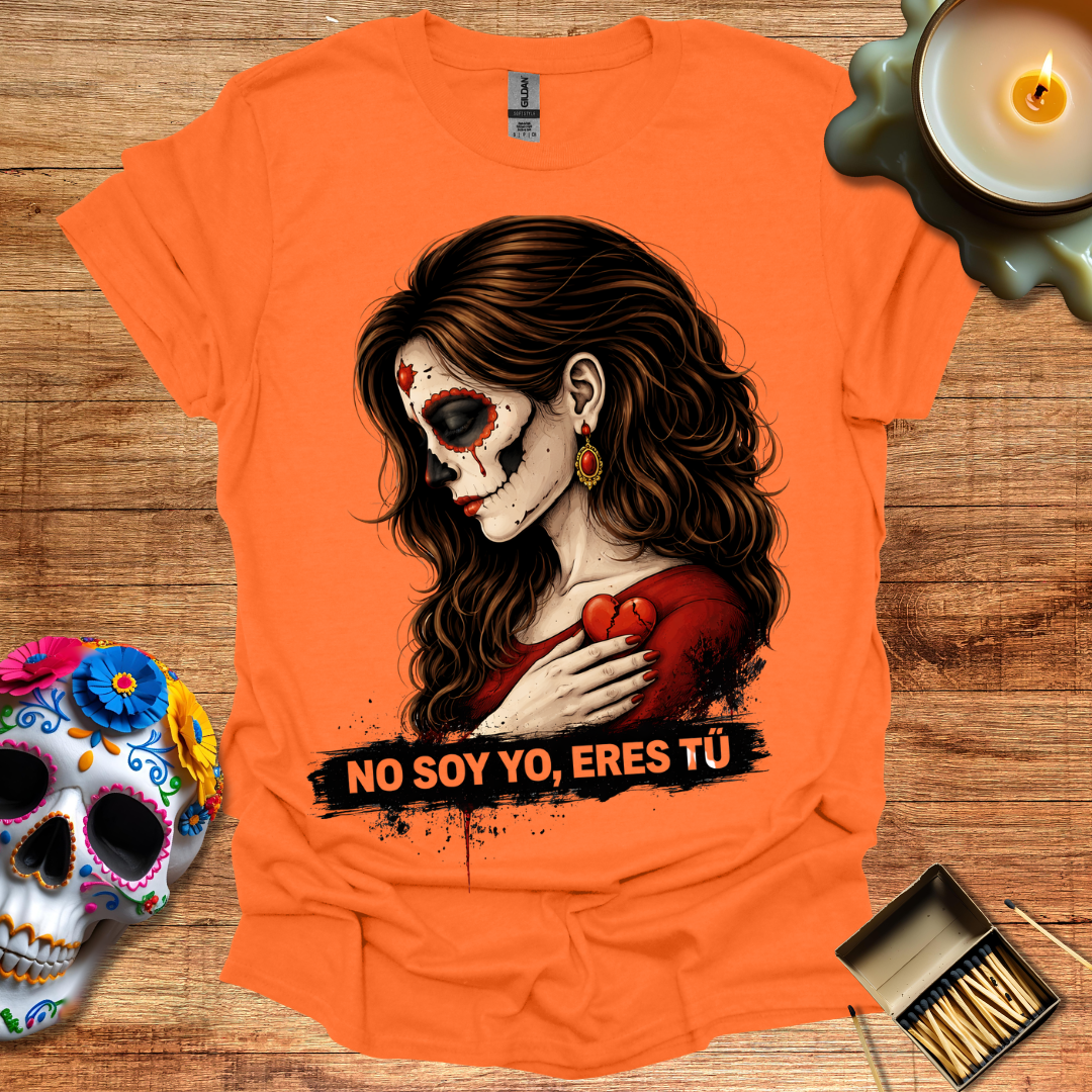No Soy Yo, Eres Tú