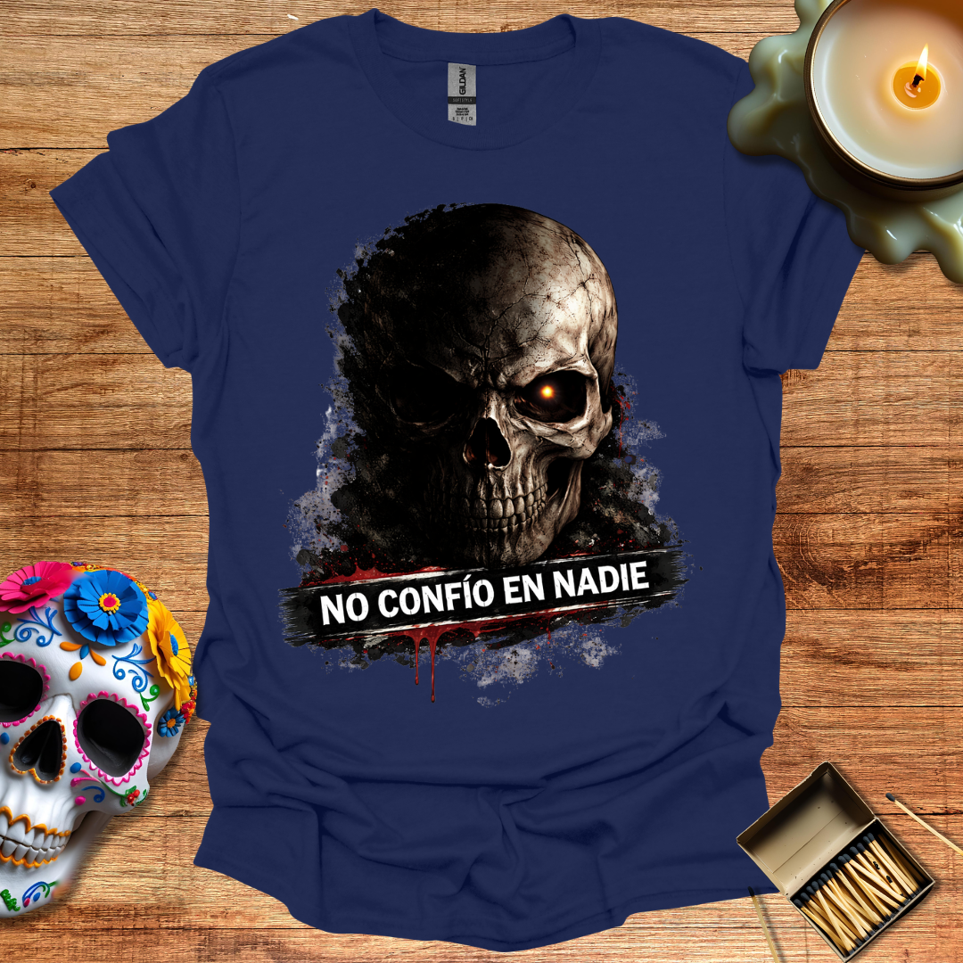 No Confío En Nadie