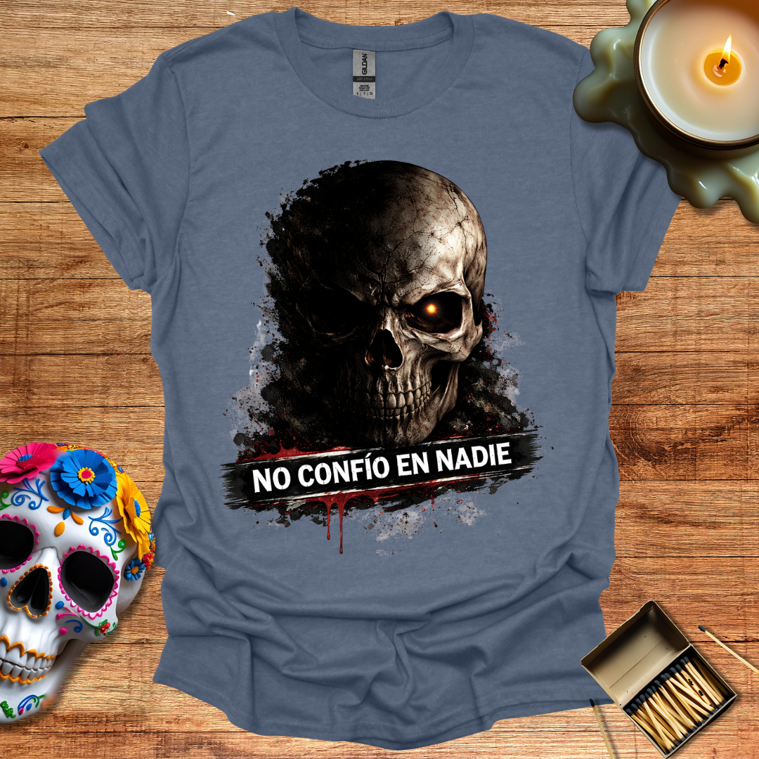 No Confío En Nadie