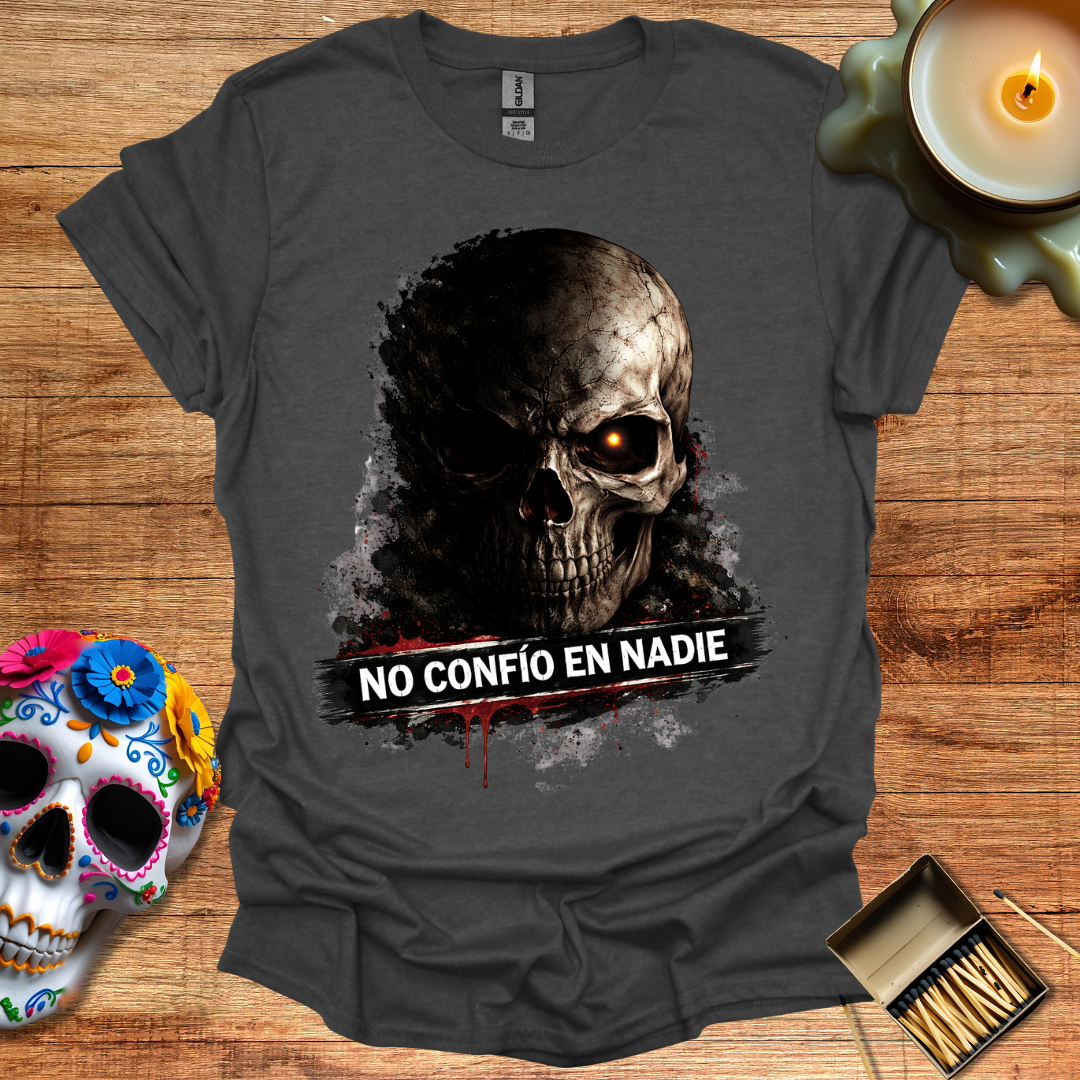 No Confío En Nadie