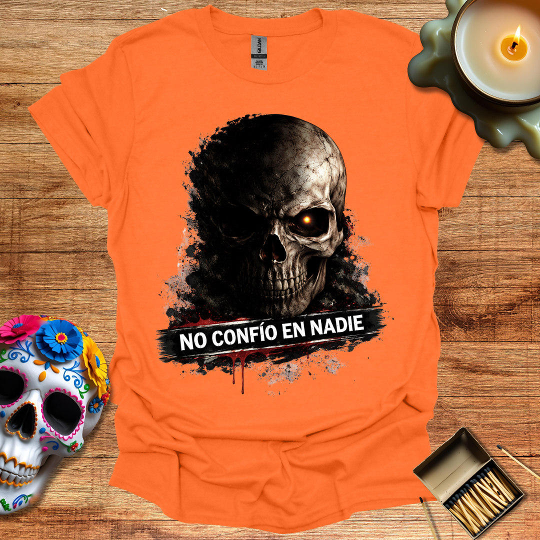 No Confío En Nadie