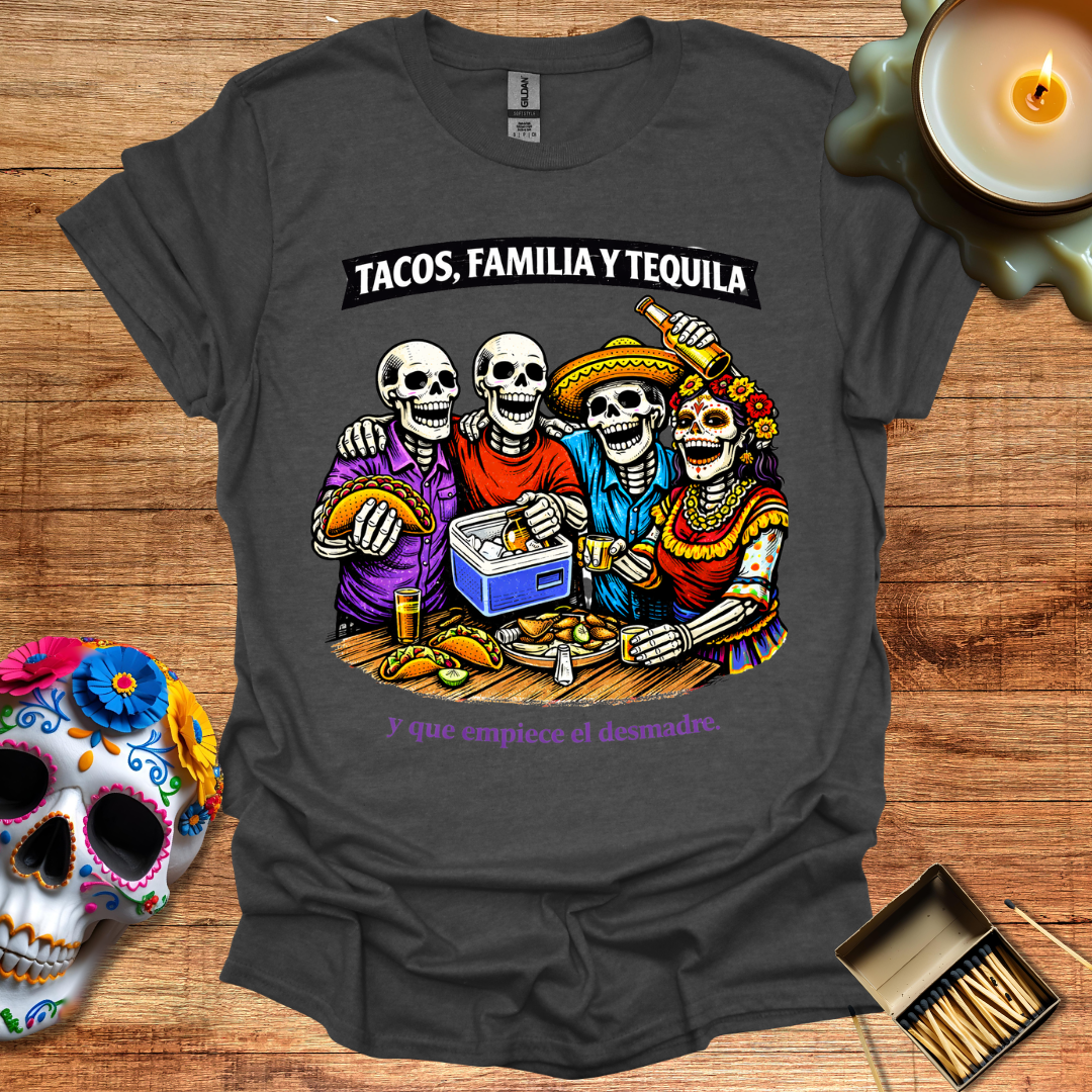 Tacos, Familia y Tequila T-Shirt