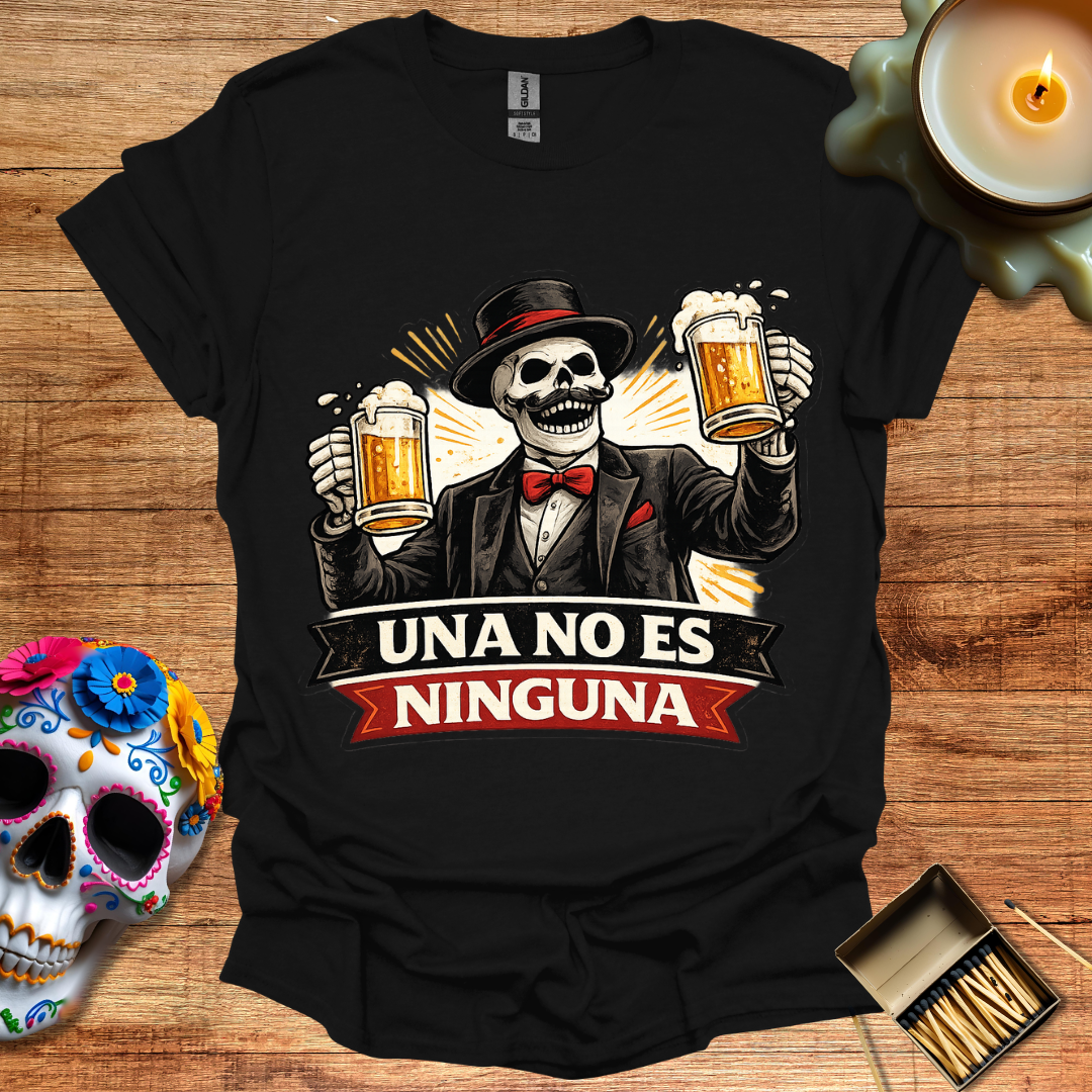 Una No Es Ninguna T-Shirt