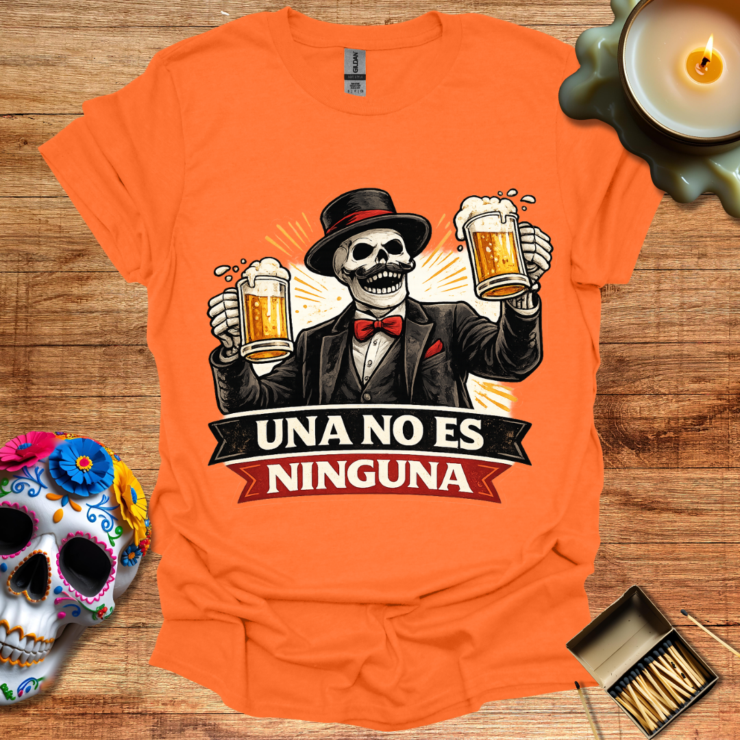 Una No Es Ninguna T-Shirt