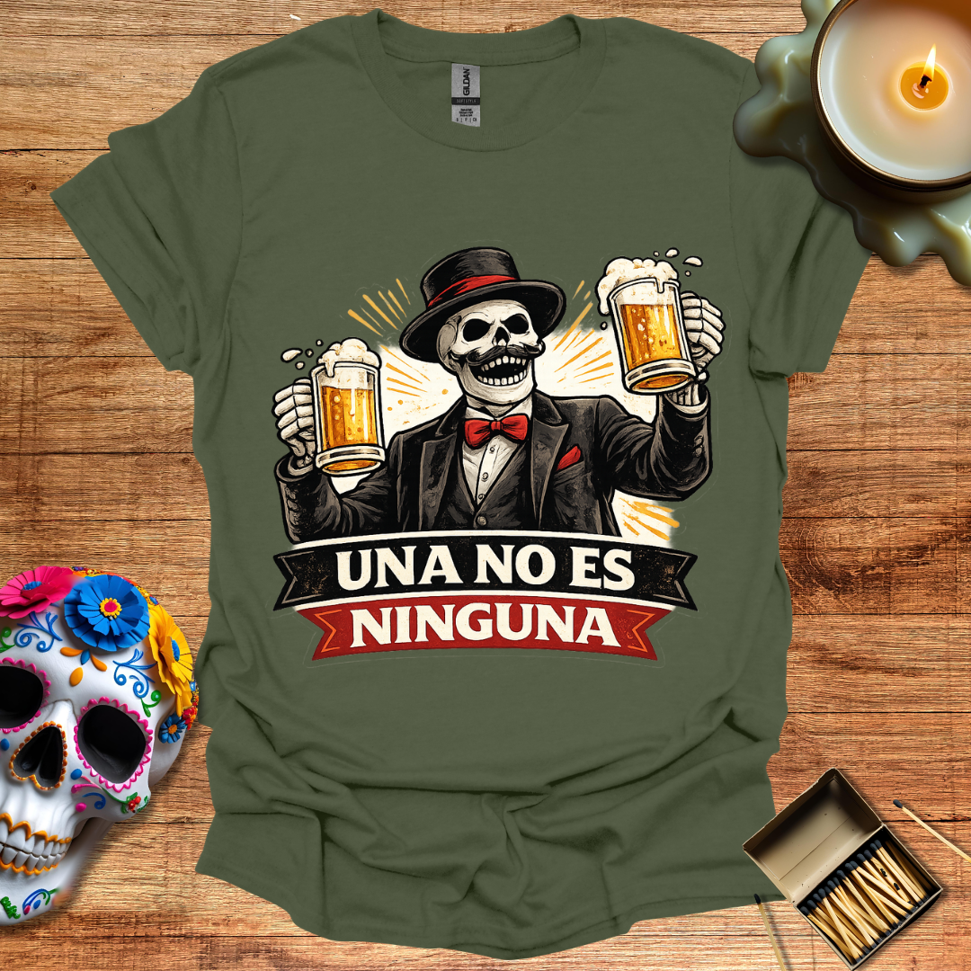 Una No Es Ninguna T-Shirt