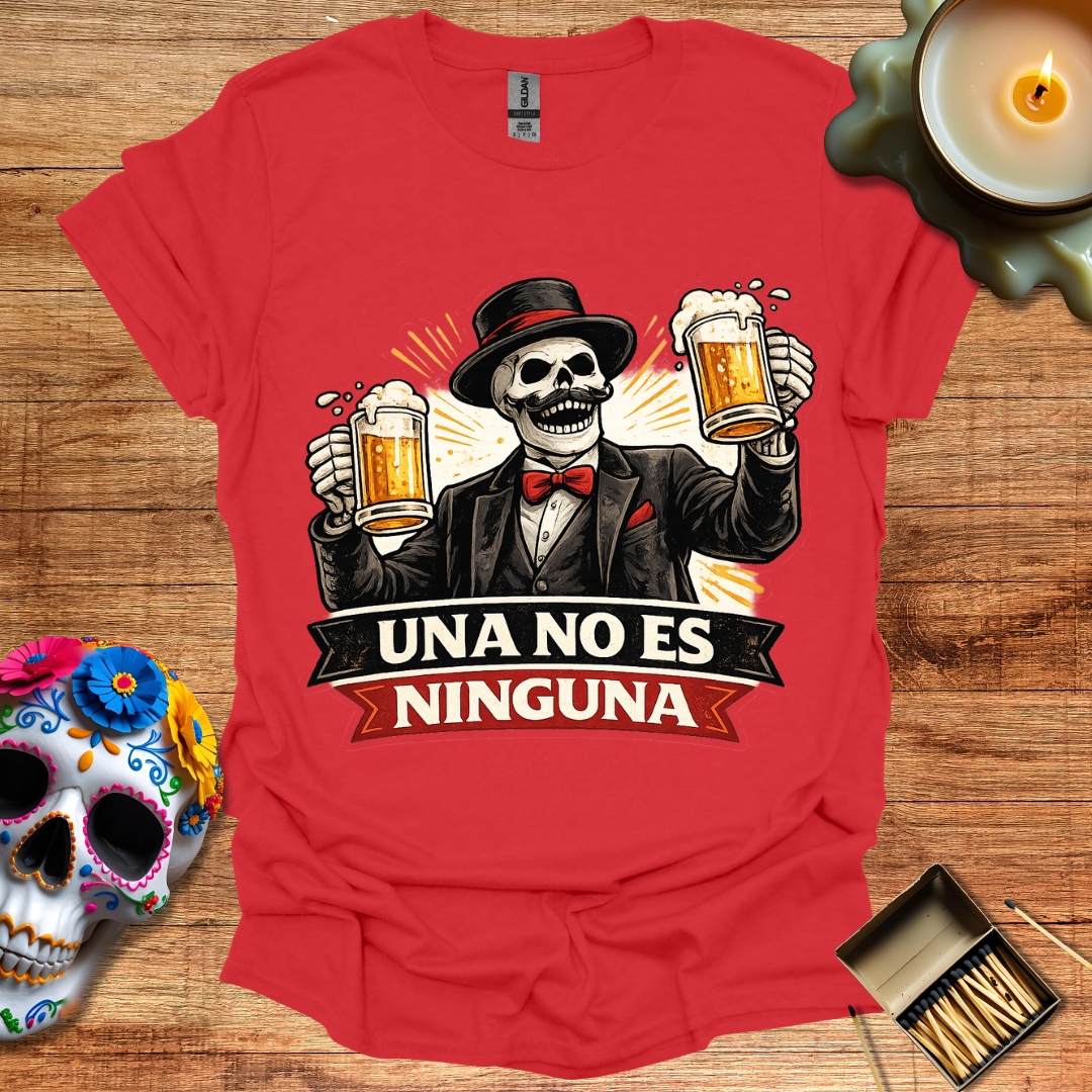 Una No Es Ninguna T-Shirt
